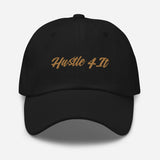 Hu$tle 4 It | Dad Hat
