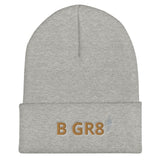 B GR8 Beanie