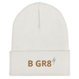 B GR8 Beanie