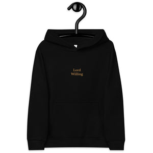 Lord Willing | Kids fleece hoodie